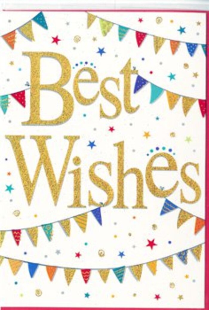 The congratulations card presents itself like a quiet burst of festivity, much like the feeling of walking up Denmark Hill on a sunny morning when bunting is strung above a side street. At the heart of the design, the words Best Wishes sweep elegantly across the centre in shimmering gold script. The lettering is slightly raised and dusted with fine glitter, so in the mind's eye you can almost sense the subtle texture beneath your fingertips, each curve and flourish reflecting light with a soft, celebratory sparkle. Framing this central message, rows of colourful bunting curve gently across the top and bottom of the card, creating an inviting archway around the words. Each tiny triangular flag is a different jewel-bright shade-berry pinks, ocean blues, grassy greens, and sunny yellows-decorated with simple but joyful patterns of stripes, dots, and miniature chevrons. Between the bunting and the words, scattered stars and dots in coordinating hues float like confetti tossed in the air at a neighbourhood party, frozen in that perfect moment before they drift to the ground. The background remains a clean, luminous white, keeping the focus on the gold script and rainbow bunting while giving the design a polished, modern look. Described from a florist's eye in Denmark Hill, this card feels ideal to slip into a bouquet being delivered to someone starting a new job, celebrating a graduation from nearby colleges, or moving into a new flat off Champion Park. The overall feeling is warmly optimistic and inclusive, like a friendly wave from a neighbour wishing you every success along the road ahead.